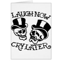 Theater Masks Laugh Now Cry Later cards