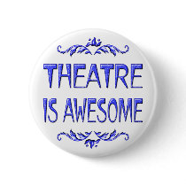Theatre is Awesome buttons