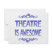 Theatre is Awesome invitations