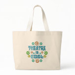 Theatre is Cool bags