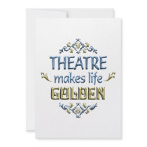 THEATRE is Golden Custom Announcements