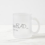 TheBEERSgoneBAD: Frosted Mug