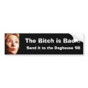 thebitchisback, The Bitch is Back!, Send it to ... bumper stickers by jenniekurono thebitchisback, The Bitch is Back!, Send it to ... bumper stickers