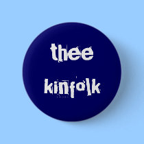 theekinfolk buttons