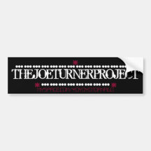 THEJOETURNERPROJECT, --------------------------... BUMPER STICKERS