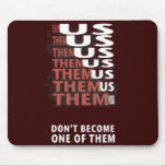 THEM versus US - Zombie Apocolypse Mousepad