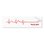 Then You're Dead Bumper Sticker