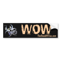 TheOandAVirus.com Custom Wow Sticker Bumper Sticker