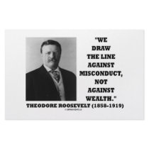Theodore Roosevelt Against Misconduct Not Wealth stationery