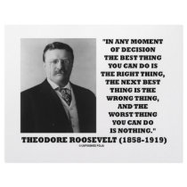Theodore Roosevelt Decision Right Wrong Thing letterhead by unfinishedpolis Theodore Roosevelt Decision Right Wrong Thing letterhead