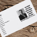 Theodore Roosevelt Do What You Can Inspirational Business Card Template