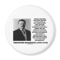Theodore Roosevelt Fanatics Lunatic Fringe Quote Fridge Magnets
