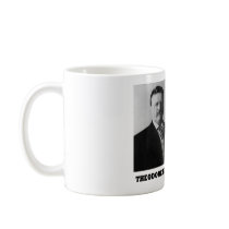 Theodore Roosevelt I'm As Strong As A Bull Moose mugs