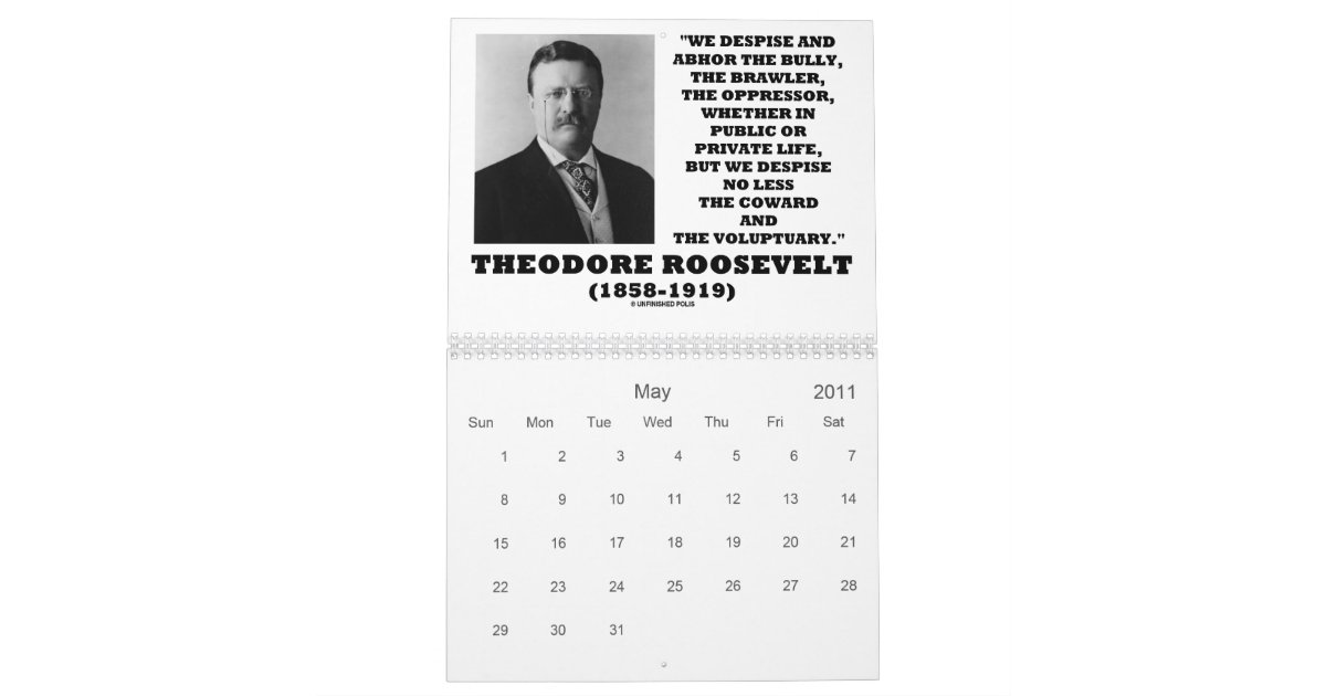 Theodore Roosevelt Inspirational Quotes Calendar | Zazzle