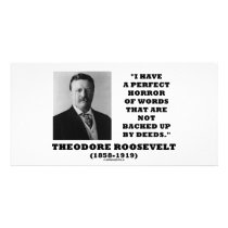 Theodore Roosevelt Perfect Horror Words Deeds photo cards by unfinishedpolis Theodore Roosevelt Perfect Horror Words Deeds photo cards