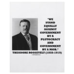 Theodore Roosevelt Stand Government Plutocracy Mob Flyer Design