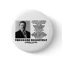 Theodore Roosevelt Waste Destroy Natural Resources buttons by unfinishedpolis Theodore Roosevelt Waste Destroy Natural Resources buttons