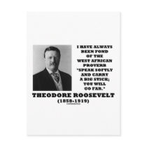 Theodore Roosevelt West African Proverb Stick postcards