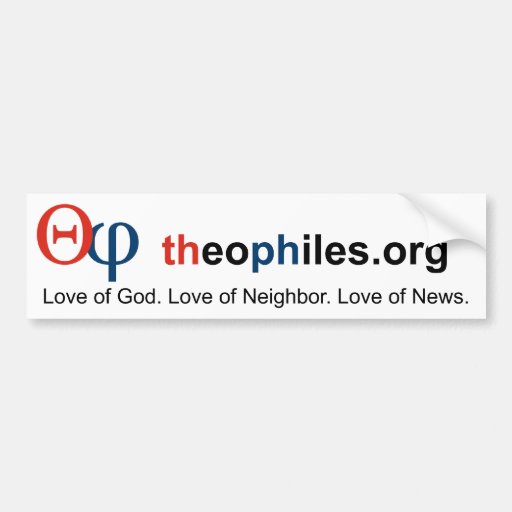 theophiles.org white bumper sticker