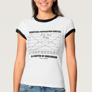 Theoretical Population Genetics Matter Equilibrium shirt
