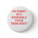 THERAPIST PINBACK BUTTON