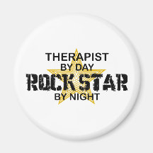 Therapist Rock Star by Night Refrigerator Magnets