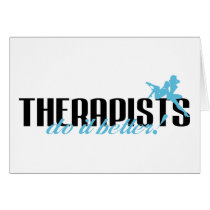 Therapists Do It Better! cards