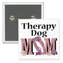Therapy Dog MOM Button