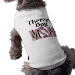 Therapy Dog MOM Doggie T-shirt