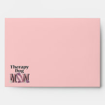 Therapy Dog MOM Envelope