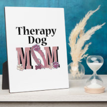 Therapy Dog MOM Photo Plaque