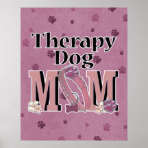 Therapy Dog MOM Poster