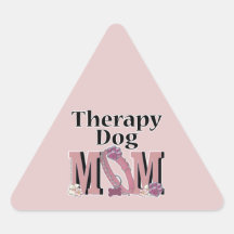 Therapy Dog MOM Triangle Stickers