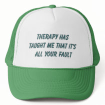 Therapy Has Taught Me Hats by ironydesign Therapy Has Taught Me Hats