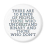 There are 10 kinds of people... fridge magnet