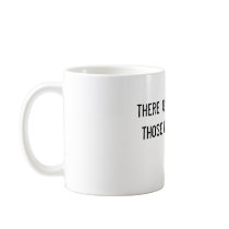 there are 10 types of people in the world those wh coffee mugs