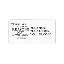 There are a lot of reasons not to vote for me labels