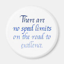 There are no speed limits fridge magnet