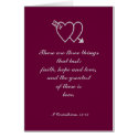 There are three things that last: faith, hope a... cards