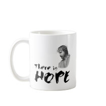 There is Hope Mugs
