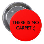 THERE IS NO CARPET ;) PIN