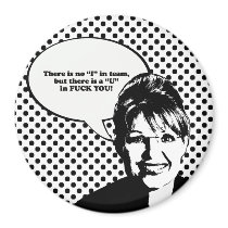 There is no I in Team Refrigerator Magnets