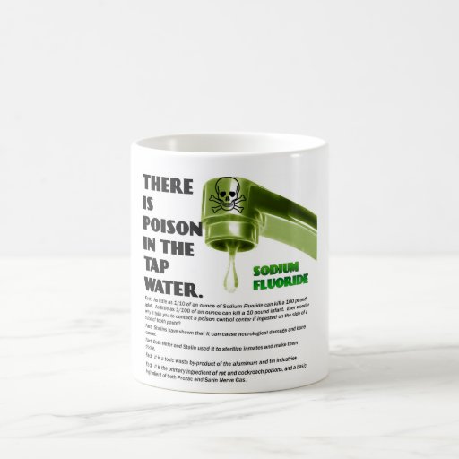 THERE IS POISON IN THE TAP WATER! COFFEE MUG