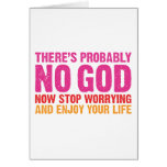 There Is Probably No God Greeting Cards