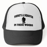 There’s A Squatch In These Woods Mesh Hat