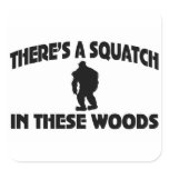 There’s A Squatch In These Woods Round Sticker