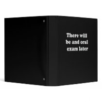 THERE WILL BE AN ORAL EXAM LATER