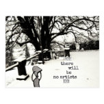there will be no artists postcards
