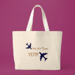 There Yet? bags