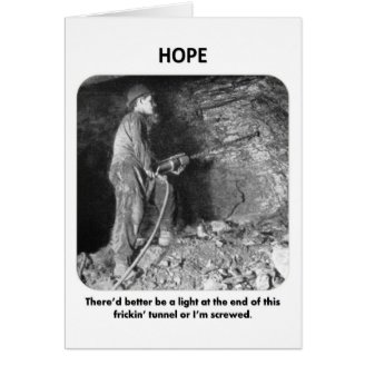 thered-better-be-a-light-at-the-end-of greeting card